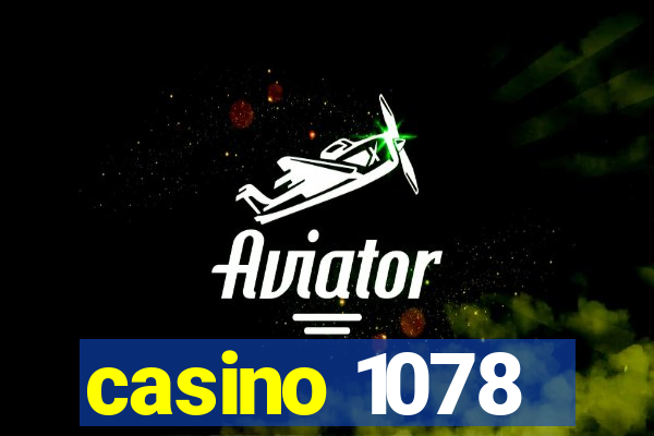 casino 1078